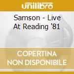 Samson - Live At Reading '81 cd