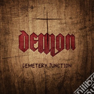 Demon - Cemetery Junction cd musicale di Demon