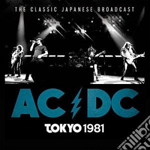 (LP Vinile) Ac/Dc - Tokyo 1981 (2 Lp) lp vinile di AC/DC