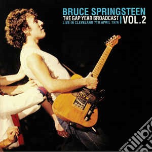 (LP Vinile) Bruce Springsteen - The Gap Year Broadcast Vol.2 (2 Lp) lp vinile