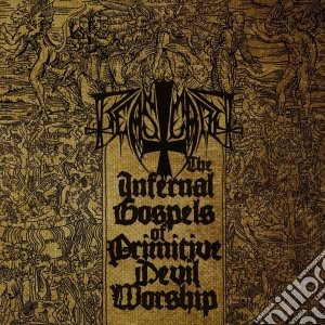 Beastcraft - The Infernal Gospels Of Primitive Devil Worship cd musicale di Beastcraft