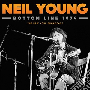 (LP Vinile) Neil Young - Bottom Line 1974 lp vinile di Neil Young