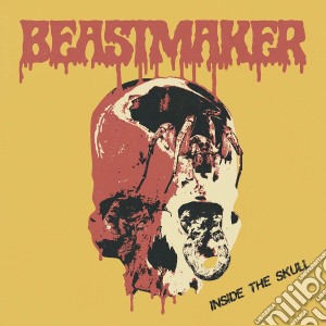 Beastmaker - Inside The Skull cd musicale di Beastmaker