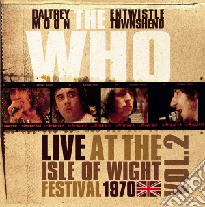 (LP Vinile) Who (The) - Live At The Isle Of Wight Vol 2 (White Vinyl)  (Rsd 2018) lp vinile di Who (The)