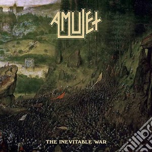 Amulet - The Inevitable War cd musicale di Amulet