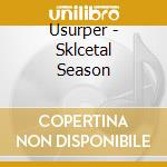 Usurper - Sklcetal Season cd
