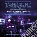 (LP Vinile) Tangerine Dream - Somnambulistic Imagery Vol.2 vinile
