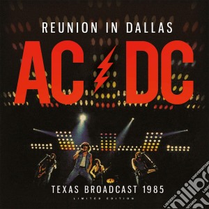 (LP Vinile) Ac/Dc - Reunion In Dallas (Red Vinyl) (2 Lp) lp vinile di Ac/Dc