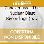 Candlemass - The Nuclear Blast Recordings (5 Cd) cd