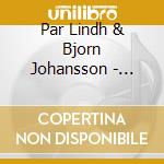 Par Lindh & Bjorn Johansson - Dreamsongs From Middle Earth cd