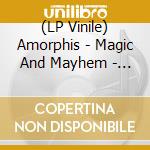 (LP Vinile) Amorphis - Magic And Mayhem - Tales From The Early Years (2 Lp) lp vinile di Amorphis