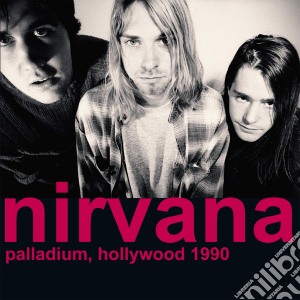 (LP Vinile) Nirvana - Palladium, Hollywood 1990 (2 Lp) lp vinile