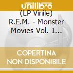 (LP Vinile) R.E.M. - Monster Movies Vol. 1 (2 Lp) vinile
