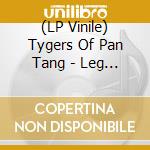 (LP Vinile) Tygers Of Pan Tang - Leg Of The Boot (2 Lp) vinile