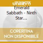 Emerald Sabbath - Ninth Star (Remastered) (+ Sticker)