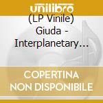 (LP Vinile) Giuda - Interplanetary Craft (7') vinile
