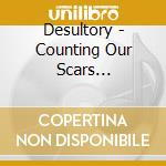 Desultory - Counting Our Scars (Re-Issue) cd