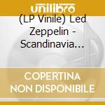 (LP Vinile) Led Zeppelin - Scandinavia 1969 (2 Lp) vinile