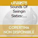 Sounds Of Swingin Sixties: 'Bachelors, Lynn Anderson, Troggs ' cd