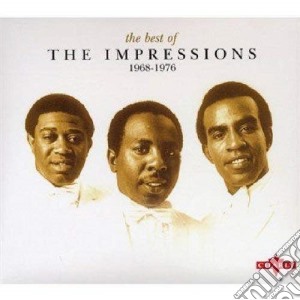 Impressions - The Best Of The Impressions 1968-1976 cd musicale di Impressions