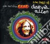 Daevid Allen - Man From Gong : Best Of Daevia Allen (Digipack) cd musicale di Daevid Allen