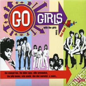 Go Girls - Birds From Red Bird cd musicale di Girls Go