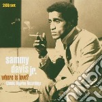 Sammy Davis Jr. - Where Is Love? (2 Cd)