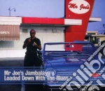 Mr. Joe Jambalaya & Loaded Down With The (2 Cd) cd