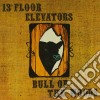 13Th Floor Elevators - Bull Of The Woods (2 Cd) cd