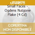 Small Faces - Ogdens Nutgone Flake (4 Cd) cd musicale di Small Faces