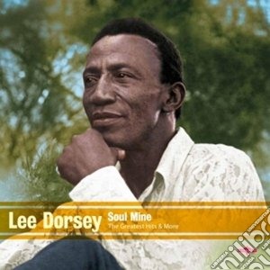 (LP Vinile) Lee Dorsey - Soul Mine lp vinile di Lee Dorsey