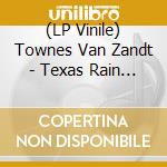 (LP Vinile) Townes Van Zandt - Texas Rain (2 Lp) vinile