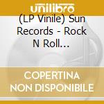 (LP Vinile) Sun Records - Rock N Roll Collection (2 Lp) vinile