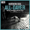 (LP Vinile) Northern Soul: All Dayer / Various cd