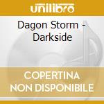 Dagon Storm - Darkside cd