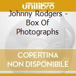 Johnny Rodgers - Box Of Photographs cd