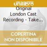 Original London Cast Recording - Take Flight