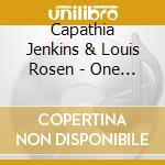 Capathia Jenkins & Louis Rosen - One Ounce Of Truth cd