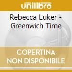 Rebecca Luker - Greenwich Time cd