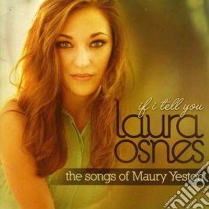 Laura Osnes - If I Tell You cd musicale di Laura Osnes