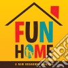 Michael Cerveris / Judy Kuhn / Beth Malone - Fun Home A New Broadway Musical cd