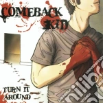 Comeback Kid - Turn It Around cd