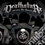 Xdeathstarx - We Are The Threat