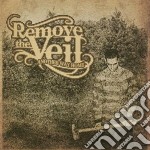 Remove The Veil - Another Way Home