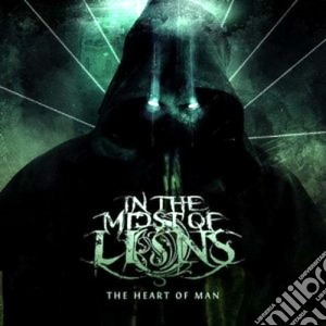 In The Midst Of Lions - The Heart Of Man cd musicale di IN THE MIDS OF LIONS