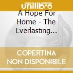 A Hope For Home - The Everlasting Man cd
