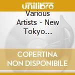 Various Artists - New Tokyo International Jazz Airport cd musicale di ARTISTI VARI