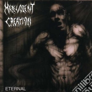 Malevolent Creation - Eternal cd musicale di Malevolent Creation