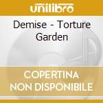 Demise - Torture Garden cd