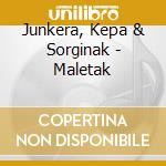 Junkera, Kepa & Sorginak - Maletak cd
